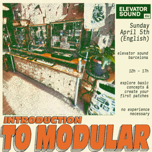 Introduction to Modular Workshop: April 5th [English]