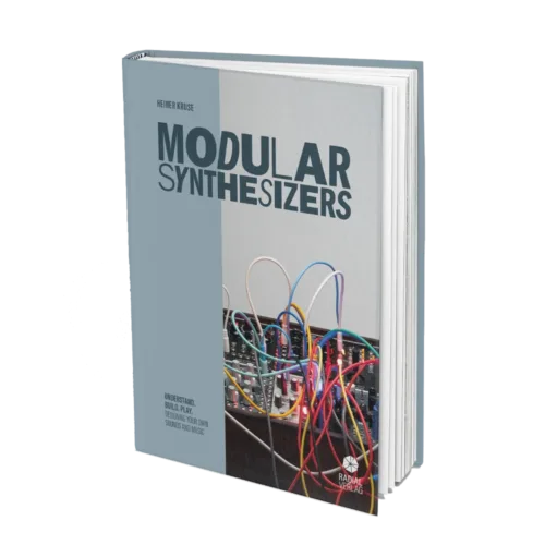 Modular Synthesizers book by Heiner Kruse (English Version)